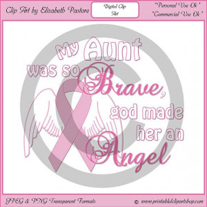 Breast Cancer Awareness Clip Art - My Aunt Was So Brave God Made Her ...