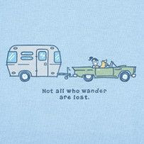 Not all who wander are lost. #Lifeisgood #Optimism #Camper