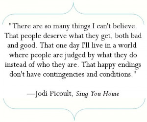 ... first book I read by Jodi Picoult. Awesome story, heart aching story
