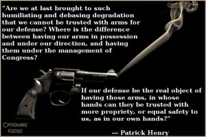 Patrick Henry quote. Gun rights. Virginia Ratifying Convention. 1788.