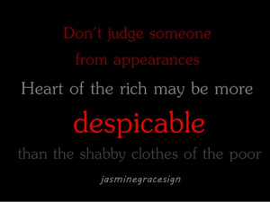 Don't Judge Someone from Appearances