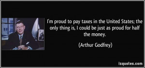 More Arthur Godfrey Quotes