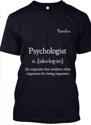 Limited Edition Psychology Definition T-Shirt