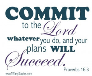 ... Quotes, Proverbs 16 3, Timemanagement Christian, Fit Goals, Christian