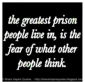 Prison That People Live The...