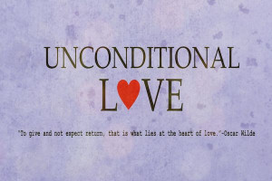 Images-of-Unconditional-Love-Quotes-Wallpaper