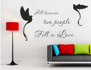 All-Because-Two-People-Fell-In-Love-Quote-Wallpaper-Word-Wall ...