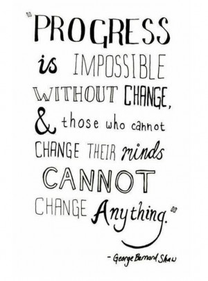 Progrewss requires change picture quotes image sayings