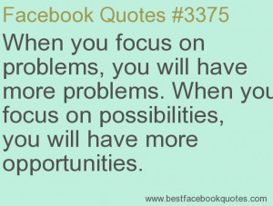 ... will have more opportunities.-Best Facebook Quotes, Facebook Sayings