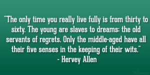 Hervey Allen Quote