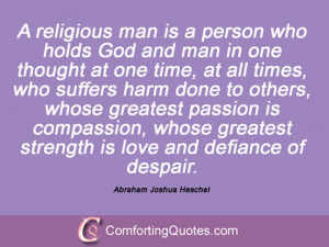 quote about a religious life a religious man is a person who holds god