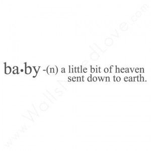 Baby Definition | Sent From Heaven