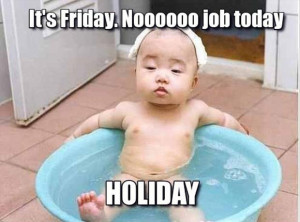 It S Friday Funny Quotes