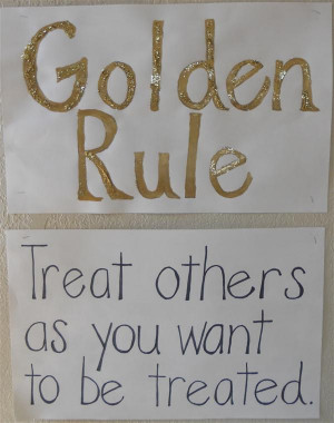 ... garden practice the golden rule treat others as you want to be treated