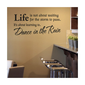 ... Wall Art > Living / Dining Room > Dance in the Rain Vinyl Wall Quote