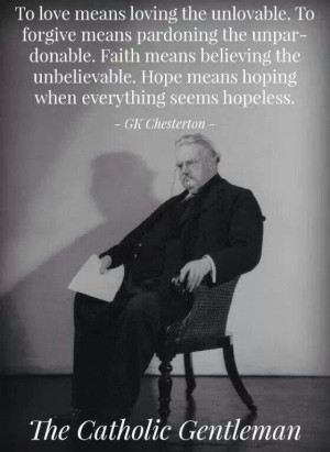 ... Hope means hoping when everything seems hopeless.
