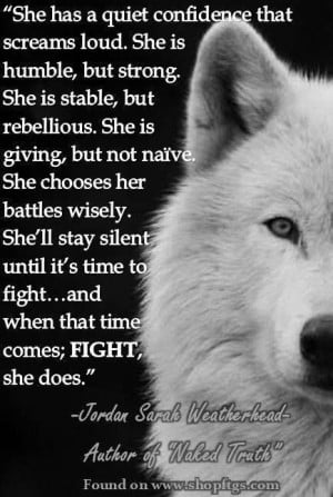 She has a quiet confidence that screams loud, and FIGHT she does.