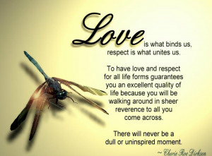 Excellent Magical Life Quotes Love Is What Binds Us, Respect Is What ...