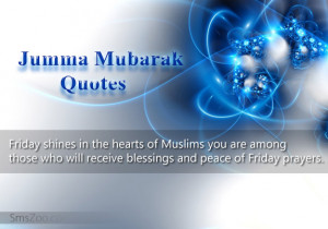 jumma jummah mubarak quotes sms friday shines in the hearts of muslims ...