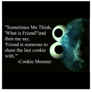 cookie monster, cookies, cute quotes, quotes, share