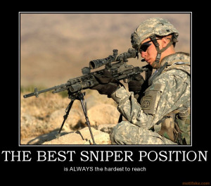 THE BEST SNIPER POSITION - is ALWAYS the hardest to reach