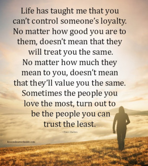 Lessons Learned In Life Be Careful Who You Trust