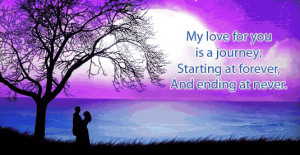 My Love For You Is A Journey