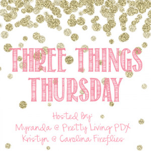 Three Things Thursday: My Favorite Quotes