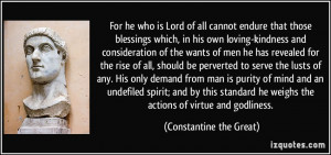 For he who is Lord of all cannot endure that those blessings which, in ...