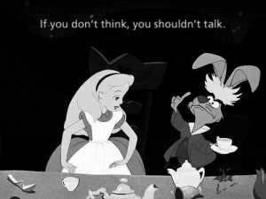 ... Quotes, Life Lessons, Alice In Wonderland, Movie Quotes, Disney
