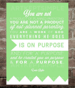 ... Purpose Pro Life Christian Parent Quote Poster 9x12 on Etsy, $6.00