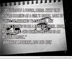 Rot And Ruin Quote