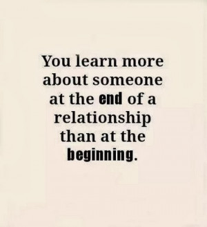 learn more about someone at the end of a relationship