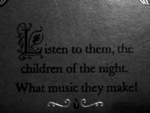 More like this: dracula , music and child .