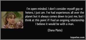 quote-i-m-open-minded-i-don-t-consider-myself-gay-or-hetero-i-just-am ...