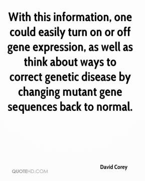 ... genetic disease by changing mutant gene sequences back to normal