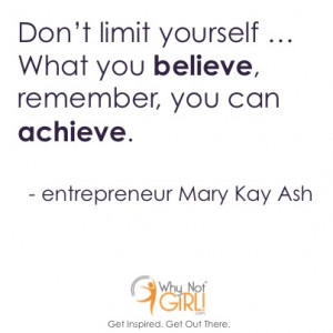 ... can achieve entrepreneur mary kay ash quotes about entrepreneurship