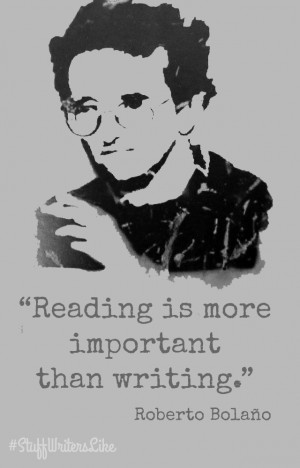 Roberto-Bolano-Reading-more-important-than-writing