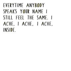 ... but every time I hear the word dad my heart breaks a little more More