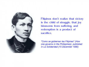 You can find more quotations from Dr. Jose Rizal here.