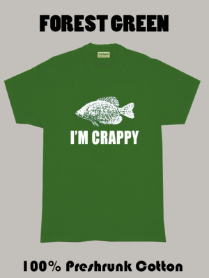 Crappy Fish Funny Saying T Shirt