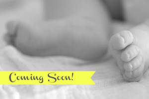 Coming Soon} Baby On The Way!