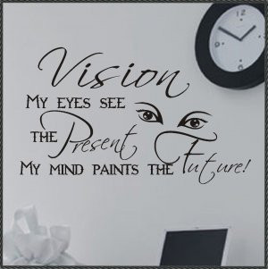 Vinyl Wall Words Inspirational Quotes Vision