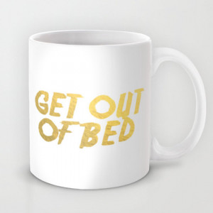 Get Out of Bed Mug Motivational Mug Quote Coffee Mug Fitness ...