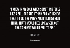 Quotes by Eric Avery