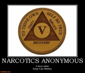 NARCOTICS ANONYMOUS - 5 days sober Keep it up Whitney