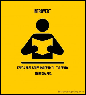 Many introverts keep their talents hidden until they are ready to be ...