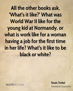 ... work like for a woman having a job for the first time in her life
