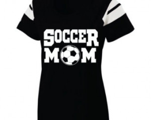 Short Sleeve, Screen Printed, Socce r Mom T-Shirt ...