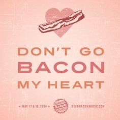 Funny Bacon Quotes Funny bacon quote.